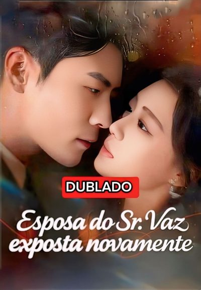 Capa da minissérie 10501-esposa do Sr Vaz Exposta Novamente Dublado