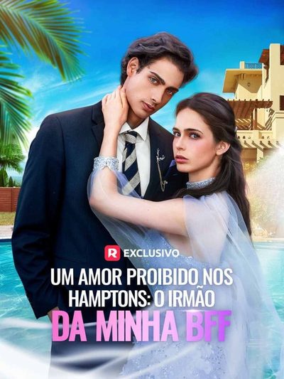 Capa da minissérie 4869 Um Amor Proibido Nos Hamptons: O Irmão da Minha BFF