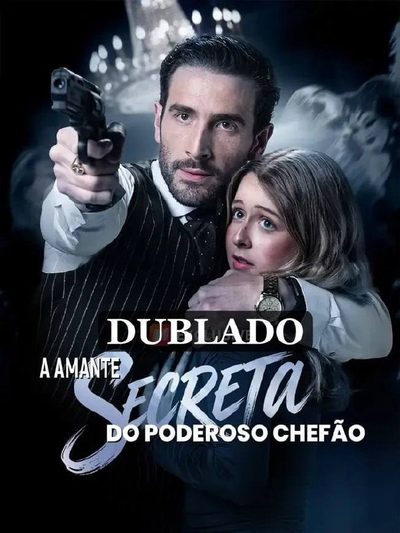 Capa da minissérie A Amante Secreta do Poderoso Chefão