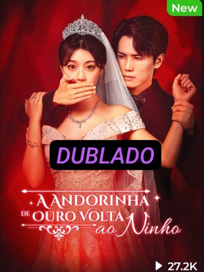 Capa da minissérie A Andorinha de Oura Volta ao Ninho Dublado