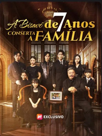 Capa da minissérie A Bisavó de 7 Anos Conserta a Família