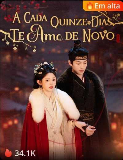 Capa da minissérie A Cada Quinze Dias Te Amo de Novo
