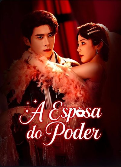 Capa da minissérie A Esposa do Poder