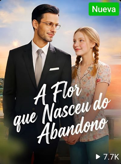 Capa da minissérie A Flor que Nasceu do Abandono