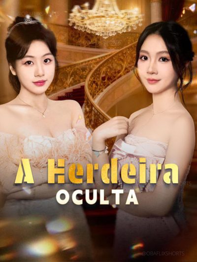 Capa da minissérie A Herdeira Oculta