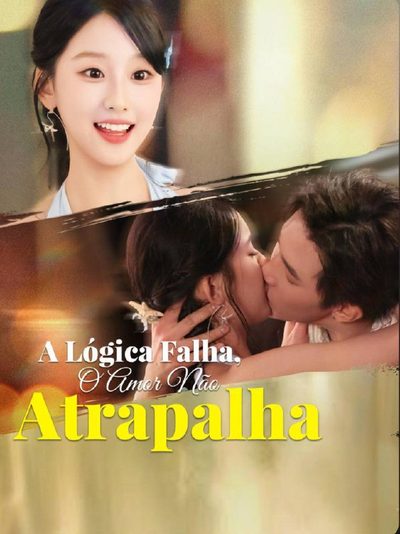 Capa da minissérie A Lógica Falha. o Amor Não Atrapalha Dublado