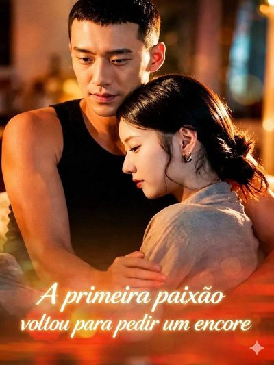 Capa da minissérie A Primeira Paixão Voltou para Pedir um Encore