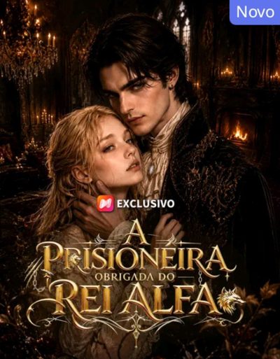 Capa da minissérie A Prisioneira Obrigada do Rei Alfa
