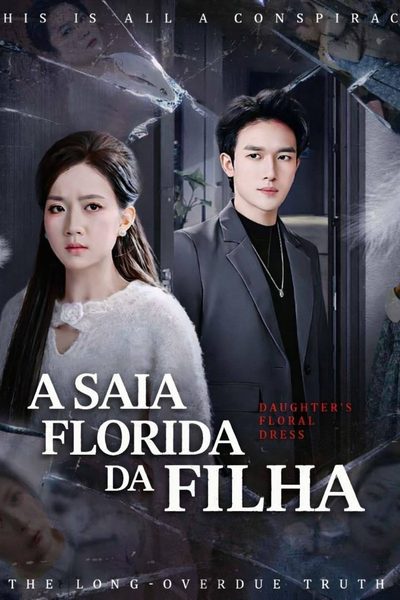 Capa da minissérie A Saia Florida da Filha