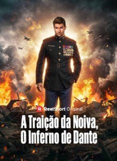 Capa da minissérie A Traição da Noiva, o Inferno de Dante