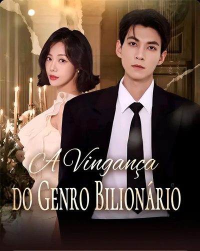 Capa da minissérie A Vingança do Genro Bilionário