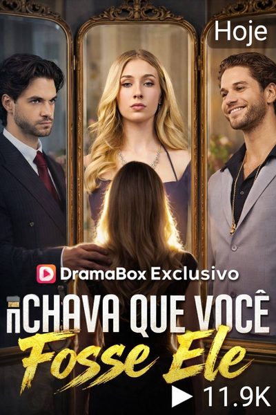 Capa da minissérie Achava que Você Fosse Ela