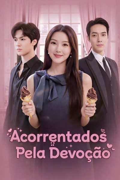 Capa da minissérie Acorrentados Pela Devoção Legendado