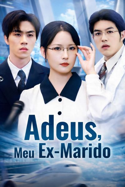 Capa da minissérie Adeus, Meu Ex-marido