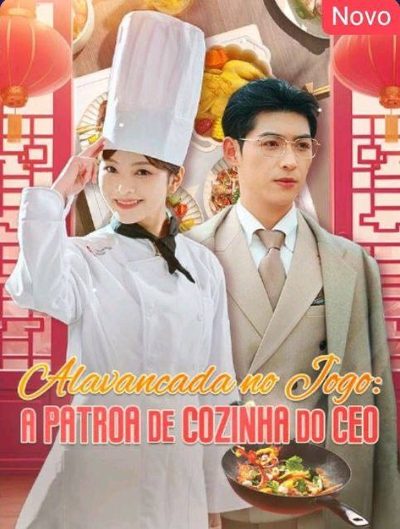 Capa da minissérie Alavancada no Jogo a Patroa de Cozinha do CEO