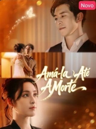 Capa da minissérie Amá-la Até a Morte