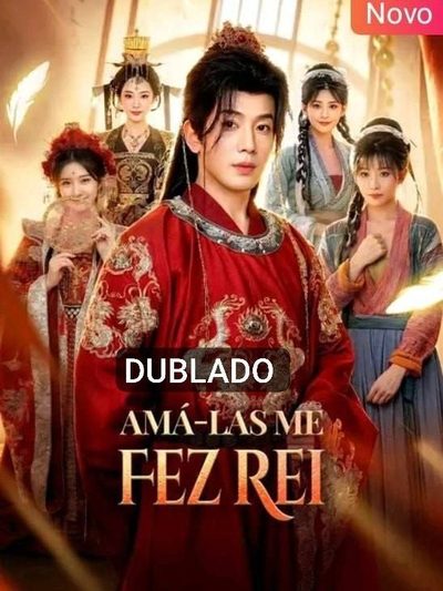 Capa da minissérie Amá-las Me Fez Rei (dublado)