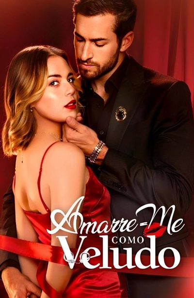 Capa da minissérie Amarre-me Como Veludo