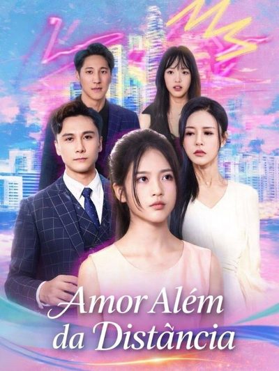 Capa da minissérie ☀️ Amor Além da Distância