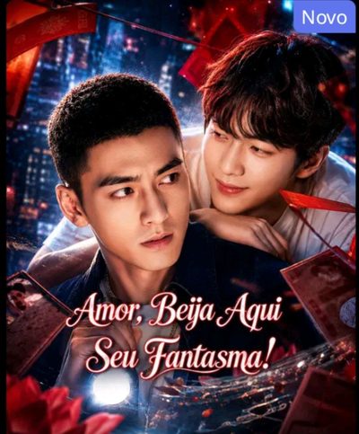 Capa da minissérie Amor, Beija Aqui Seu Fantasma ! 👻