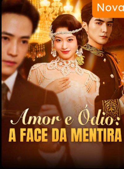 Capa da minissérie Amor e Ódio: a Face da Mentira
