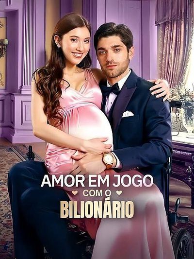 Capa da minissérie Amor em Jogo com o Bilionário