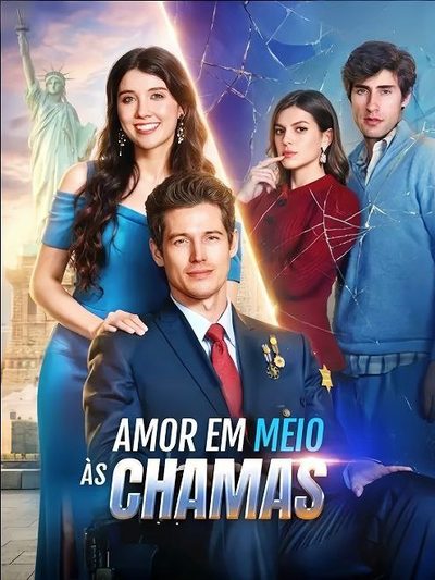 Capa da minissérie ☀️ Amor em Meio Às Chamas