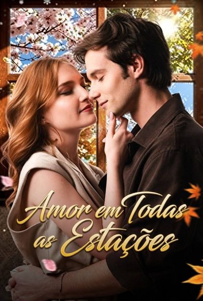 Capa da minissérie Amor em Todas as Estações