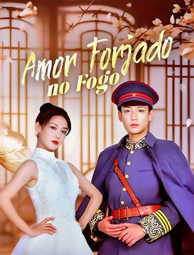 Capa da minissérie Amor Forjado no Fogo