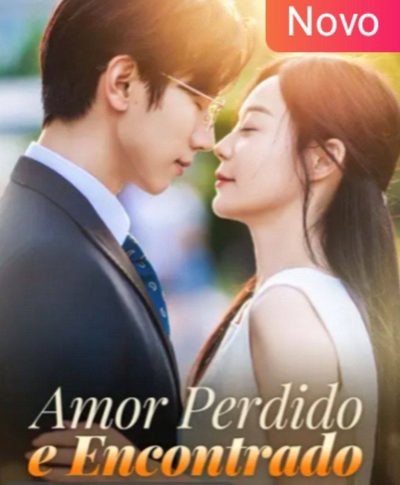 Capa da minissérie Amor Perdido e Encontrado