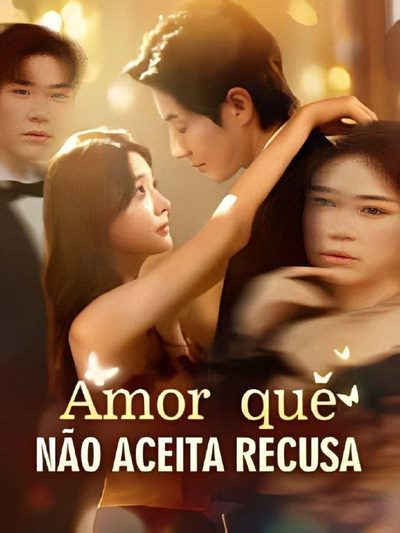 Capa da minissérie Amor que Não Aceita Recusa