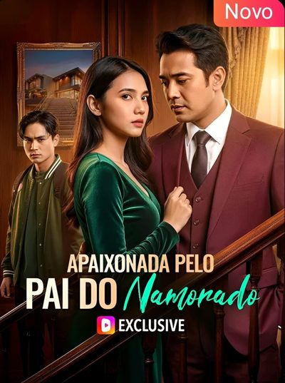 Capa da minissérie Apaixonada Pelo Pai do Namorado