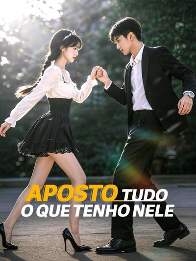 Capa da minissérie Aposto Tudo o que Tenho Nele