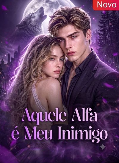 Capa da minissérie Aquele Alfa É Meu Inimigo.