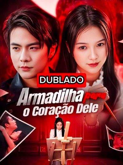 Capa da minissérie Armadilha para o Coração Dele