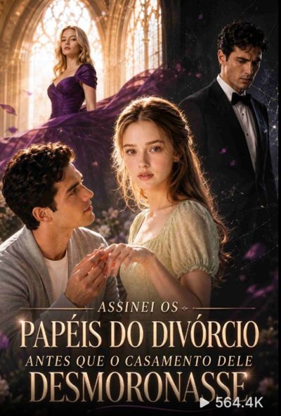 Capa da minissérie Assinei os Papéis do Divórcio Antes que o Casamento Dele Desmoronasse -