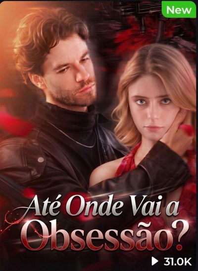 Capa da minissérie Até Onde Vai a Obsessão?
