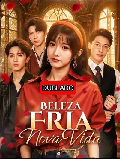 Capa da minissérie Beleza Fria Nova Vida Dublado
