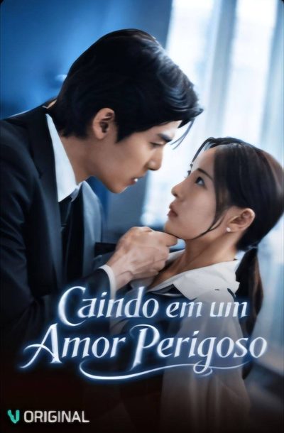 Capa da minissérie CAINDO EM UM AMOR PERIGOSO Falling into a dangerous love