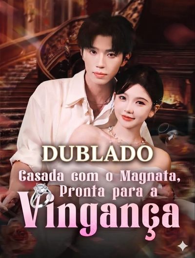 Capa da minissérie Casada com o Magnata, Pronta para a Vingança