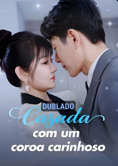 Capa da minissérie Casada com um Coroa Carinhoso - Dublado