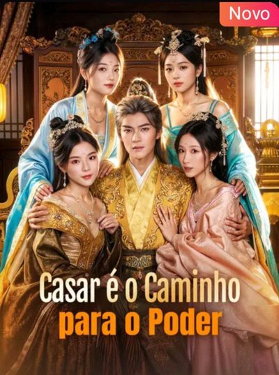 Capa da minissérie Casar É o Caminho para o Poder (dublado)