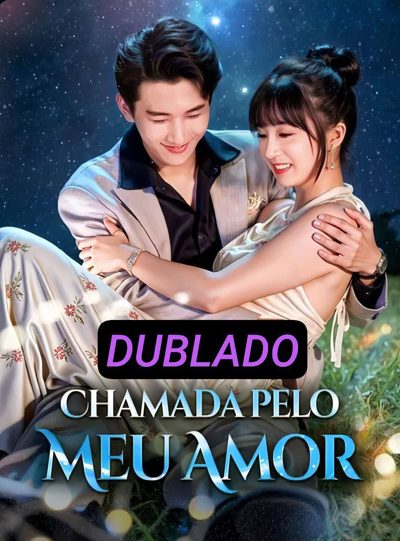 Capa da minissérie Chamada Pelo Meu Amor Dublado