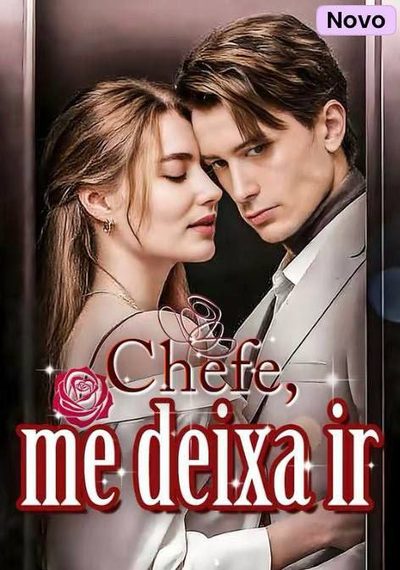 Capa da minissérie Chefe, Me Deixa Ir