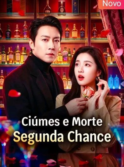Capa da minissérie Ciúmes e Morte, Segunda Chance