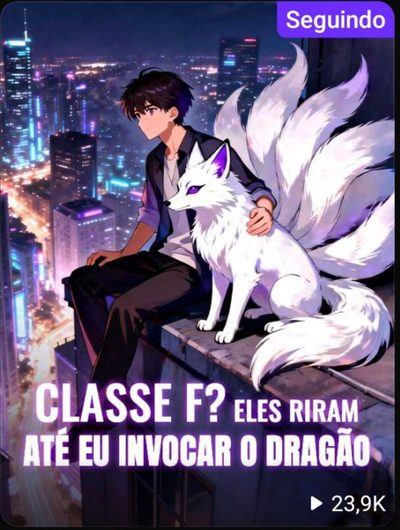 Capa da minissérie Classe F? Eles Riram Até Eu Invocar o Dragão