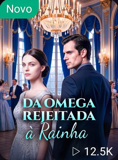 Capa da minissérie Da Ômega Rejeitada à Rainha