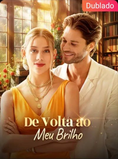 Capa da minissérie De Volta ao Meu Brilho