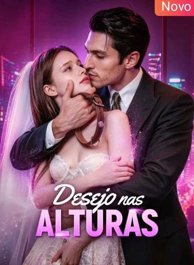 Capa da minissérie Desejo Nas Alturas