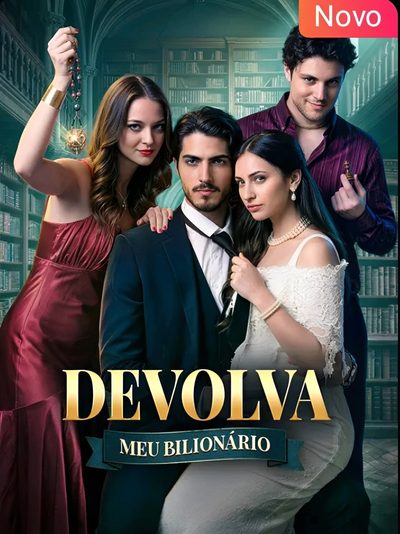 Capa da minissérie Devolva Meu Bilionário 1
